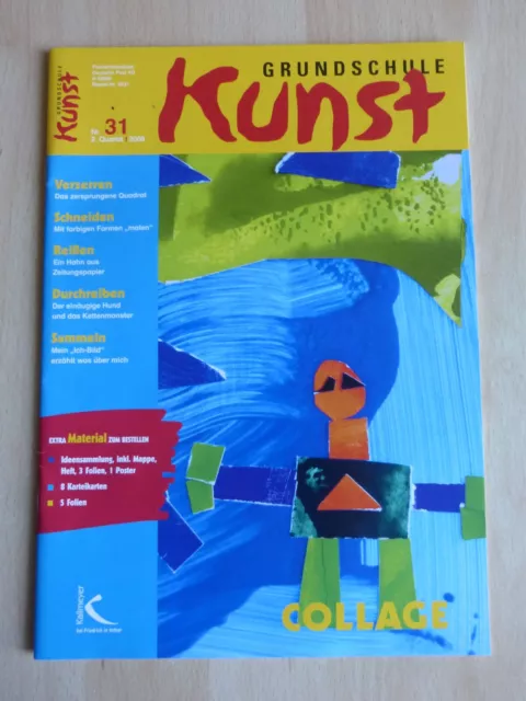 Collage Grundschule Kunst Nr. 31 /2008: Heft + Materialpaket 3