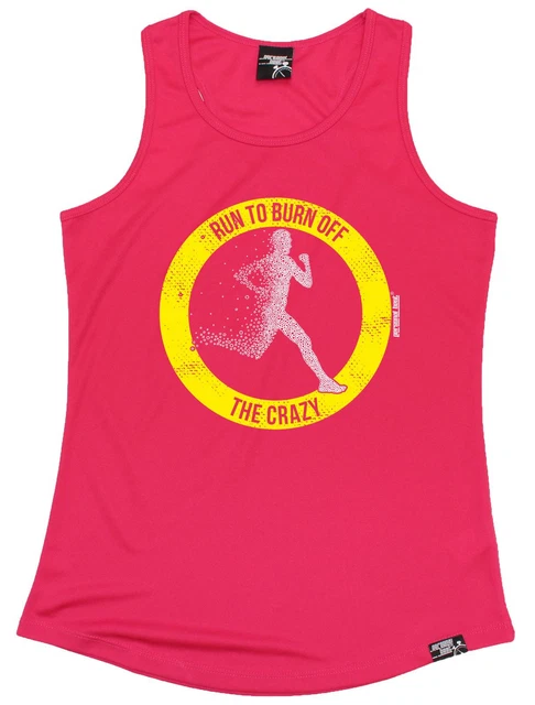 GILET FEMME RUN TO BURN OFF THE CRAZY COUPE SÈCHE singlet entraînement anniversaire course
