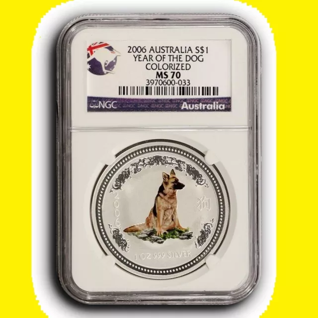 2006 NGC MS70 Australia Year of the Dog  Colorized 1 oz Silver