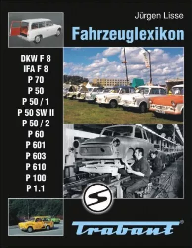 Fahrzeuglexikon Trabant|Jürgen Lisse|Gebundenes Buch|Deutsch