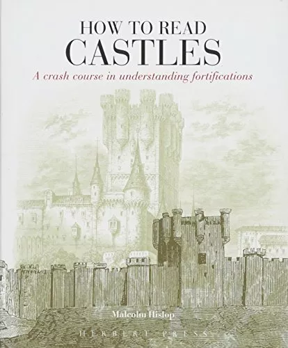 How To Read Castles by Hislop, Malcolm 1912217686 FREE Shipping