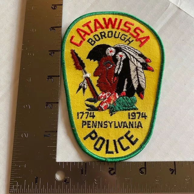 Vintage Catawissa Borough Pennsylvania PA Police Patch 1774-1974