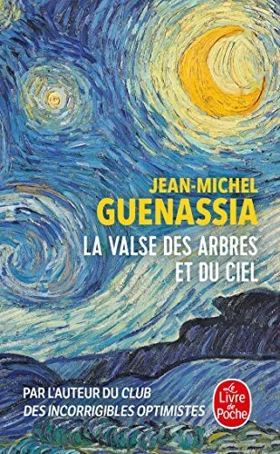 La valse des arbres et du ciel (Litt�rature) by Guenassia, Jean-Michel Book The