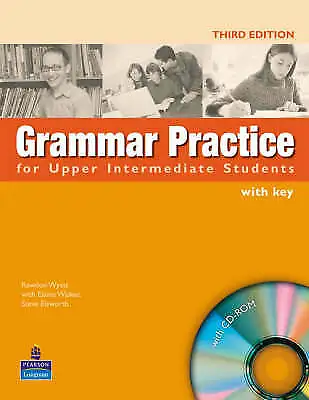 Grammar Practice for Upper- Intermediate Students Bk & CD-ROM W/Key , 3e