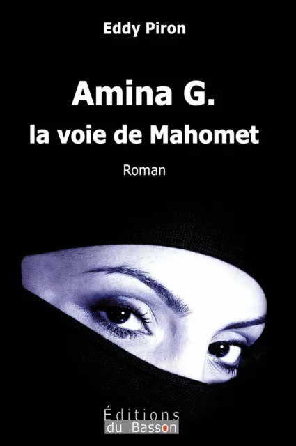 Amina g. la voie de mahomet | DU BASSON