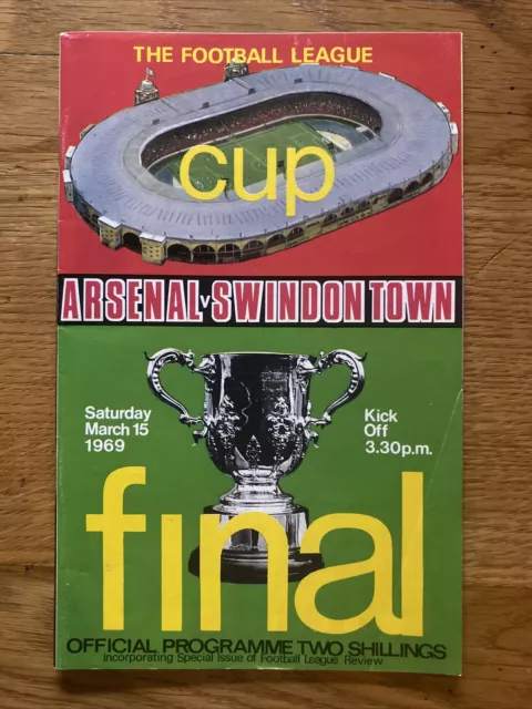 Very Good Condition 1969 League Cup Final Programme Arsenal V Swindon Town