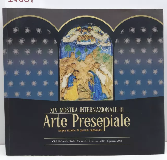 Presepi XVI° mostra internazionale di arte presepiale Città di Castello 2013