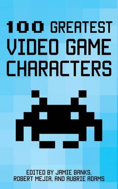 100-greatest-video-game-characters-by-jaime-banks-english-hardcover