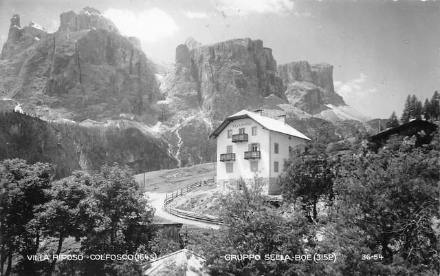 Al15-33A) Villa Riposo Colfosco Gruppo Sella Boe Viaggiata Bolzano