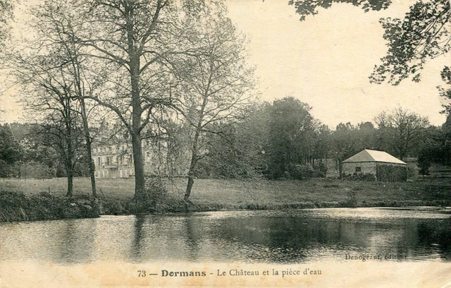 Carte DORMANS Le château et la Pièce d'eau