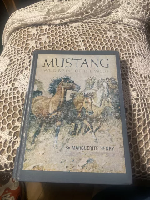 Mustang Wild Spirit of the West Hardcover By Marguerite Henry Vintage 1966.