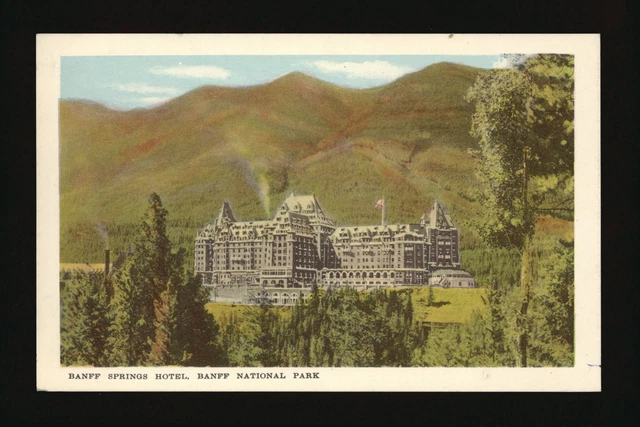 BANFF SPRINGS HOTEL Banff National Park the Banff Springs Hotel w- Old ...