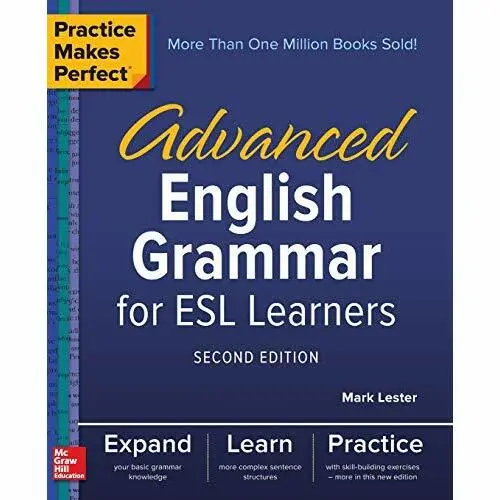 Practice Makes Perfect: Advanced English Grammar for ES - Paperback NEW Lester,