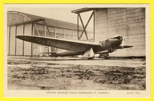 cpa Aérodrome LE BOURGET Aviation Avion MONOPLAN BERNARD 80 Moteur Hispano Suiza