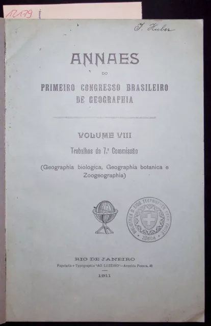 Annaes do Primeiro Congresso Brasileiro de Geographia. Vol. VIII