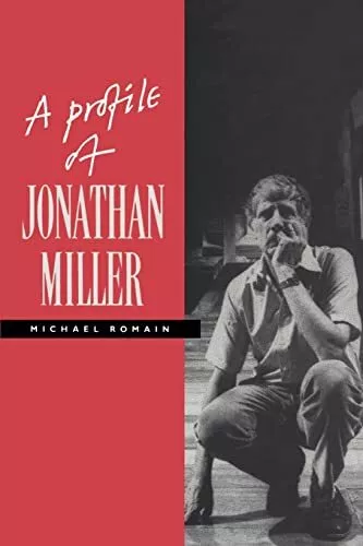 A Profile of Jonathan Miller by Romain Paperback Book The Cheap Fast Free Post