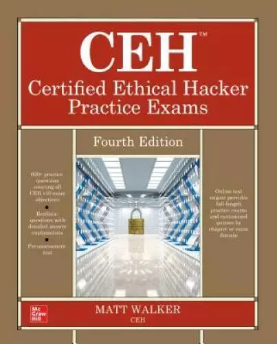 CEH Certified Ethical Hacker Practice Exams, Fourth Edition - Paperback - GOOD
