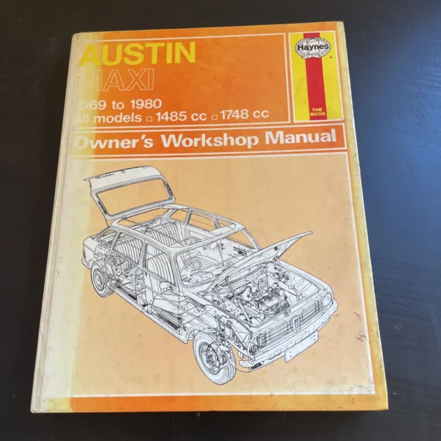 Haynes - Austin Maxi 1969 to 1981 All Models Owners Workshop Manual