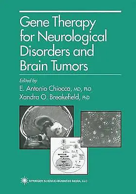 Gene Therapy for Neurological Disorders and Brai, , Excellent
