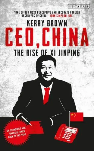 CEO, CHINA: THE Rise of XI Jinping by Brown, Kerry $22.60 - PicClick