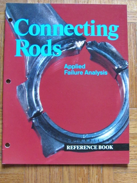 1988 Caterpillar Reference Book Connecting Rods Applied Failure Analysis
