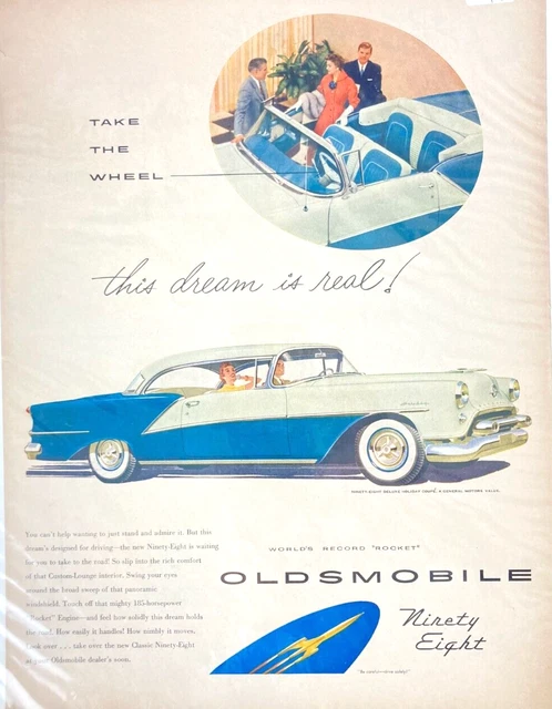 Vintage OLDSMOBILE 98 The Dream is Real World Rocket 1954 Magazine Print Ad BG22