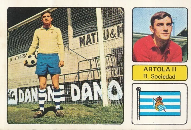 Pedro Maria Artola # Real Sociedad Cromo Card Campeonato De Liga 1973-74 Fher