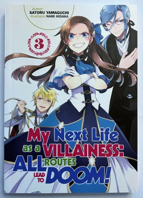 My Next Life as a Villainess: All Routes Lead to Doom! Volume 3 - (My Next  Life as a Villainess: All Routes Lead to Doom! (Light Novel)) (Paperback)