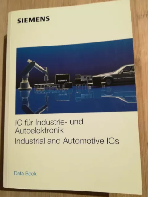 Siemens - IC für Industrie- und Autoelektronik - Data Book 1993/94