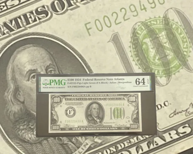 1934 $100 Atlanta Federal Reserve Note PMG 64 EPQ Fr#2152 2152F Light Green Rare