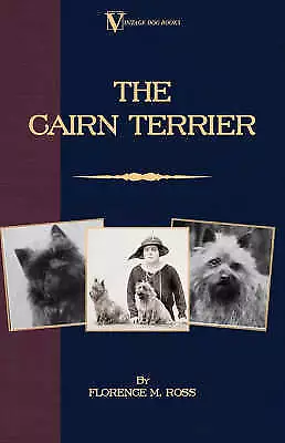 The Cairn Terrier Vintage Dog Books Breed Classic,