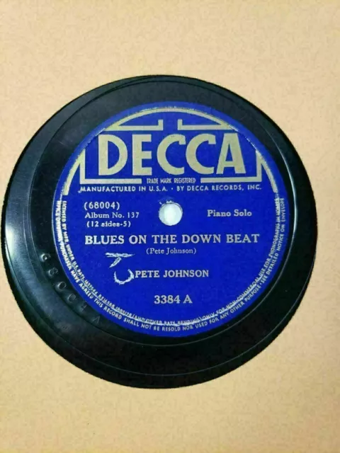 78 RPM Pete Johnson Blues on the Down Beat /Kaycee On My Mind 10" V+ A7