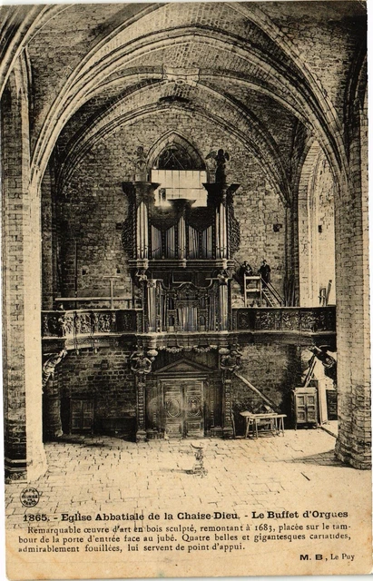 CPA Église Abbatiale de la CHAISE-DIEU - Le Buffet d'Orgues (203034)