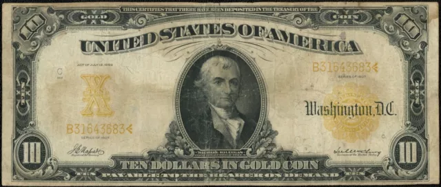 1907 $10 Ten Dollar Michael Hillegas Gold Certificate Note Fr#1169 (Act of 1882)