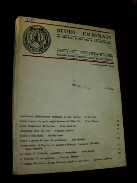 rivista STUDI URBINATI n.1-1973 / Seneca tragico e la poesia tragica francese