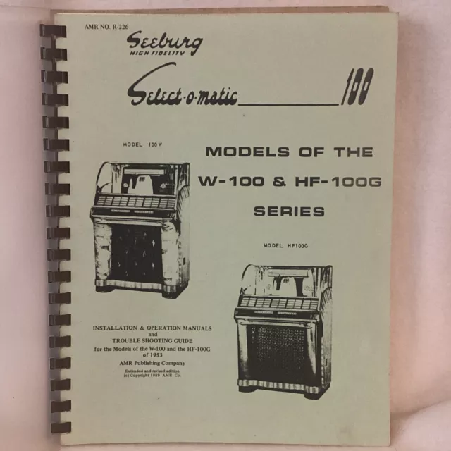 AMR Seeburg Select-O-Matic 100 Models Of W-100 & HF-100 Series Jukebox Manual