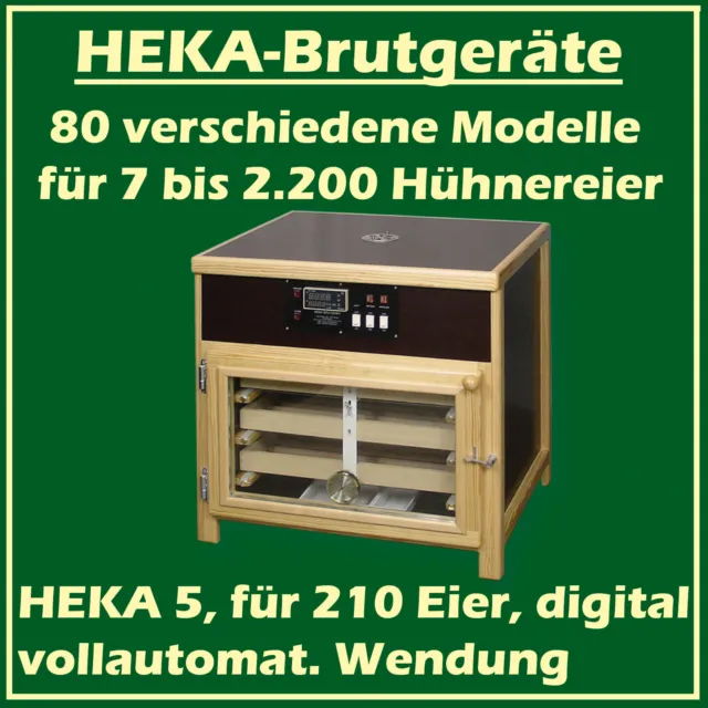 HEKA 5 - vollautomatisches Brutgerät - Brutmaschine - Brutapparat für 210 H.Eier