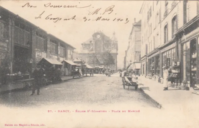 NANCY 27 église saint-sébastien place du marché timbrée 1913