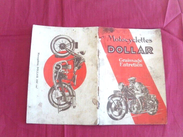 Motocyclettes DOLLAR  175-350-500 cc  2 et 4 temps / notice  graissage entretien