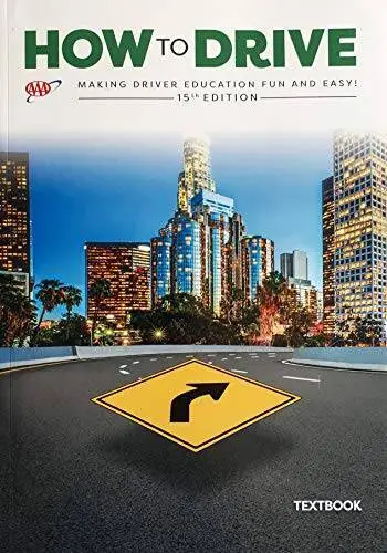 How To Drive AAA 15th Edition - Student Textbook - Paperback By AAA - GOOD