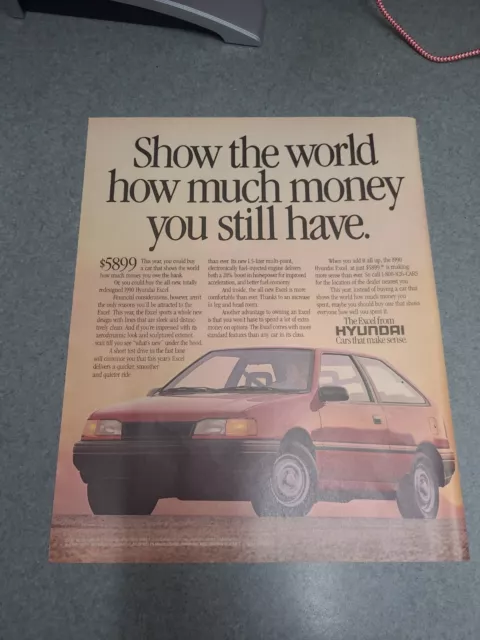1989 Hyundai Excel vintage print ad 80's Car advertisement 9.5 X 11.5