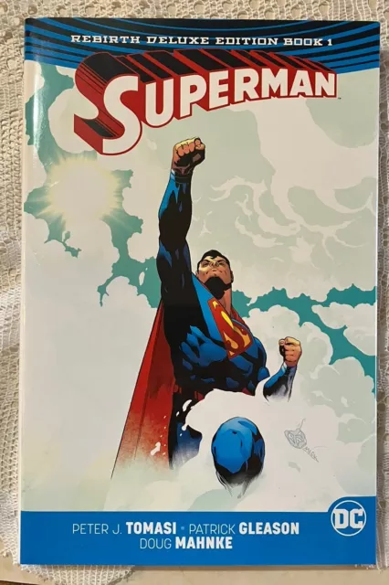 DC Comics: Superman - The Rebirth Deluxe Edition Book 1 Tomasi & Gleason
