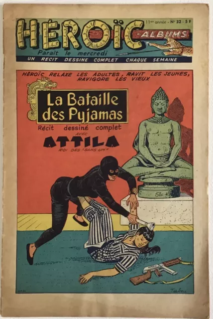 HÉROÏC-ALBUMS fascicule n°32 de la 11ème année 1955 État correct