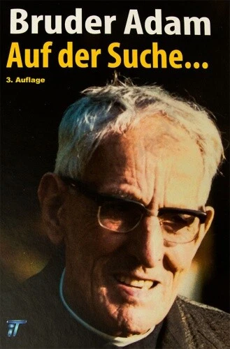 Buch: Bruder Adam, Auf der Suche... - NEU -