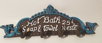 Hot Bath 25 cents "soap and towel extra" Sign Plaque 4 Hook Hanger farmhouse