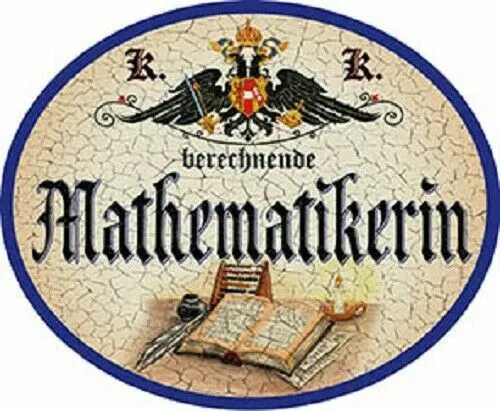 Nostalgieschild "Mathematikerin" Mathematik rechnen Schild