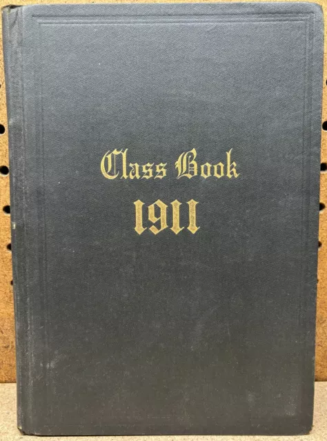 1911 Class Book Keystone State Normal School Kutztown University Pennsylvania