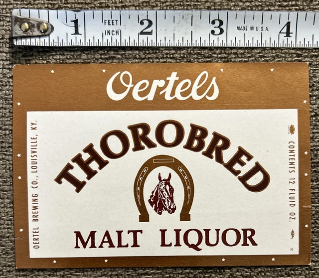 VTG OERTEL BREWING Co. Thorobred 12 Oz. Malt Liquor Bottle Label