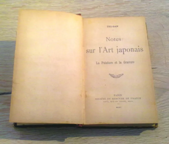 NOTES sur l'art JAPONAIS / La Peinture et la Gravure / TEI SAN / 1905 Art Japan