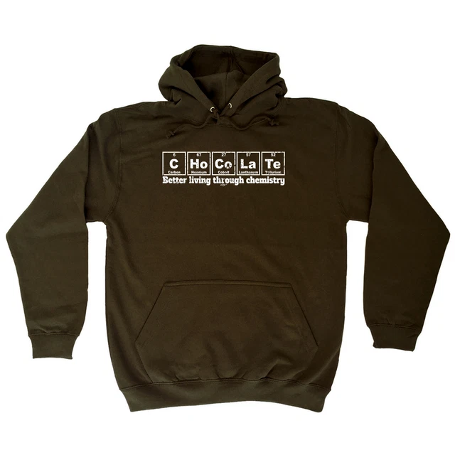 Chocolate Better Living Through Chemistry - Novelty Mens Funny Hoodies Hoodie